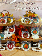 Autumn Days Ornanments