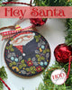 Hey Santa **PREORDER**