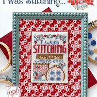 I Was Stitching…